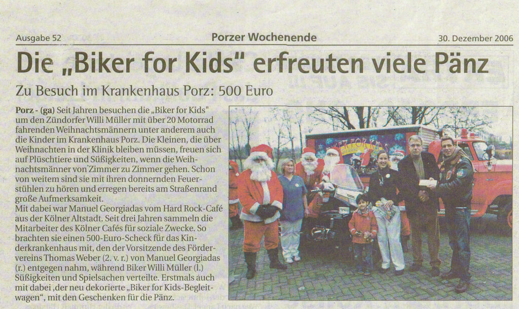 Die "Biker for Kids" erfreuten viele Pänz / 30. Dezember 2006 / Porzer Wochenende
